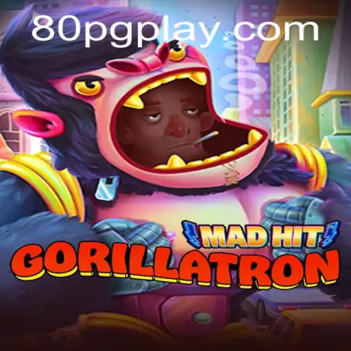 MadHitGorillatron: A Gaming Odyssey with 80PG
